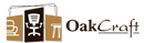 Oakcraft